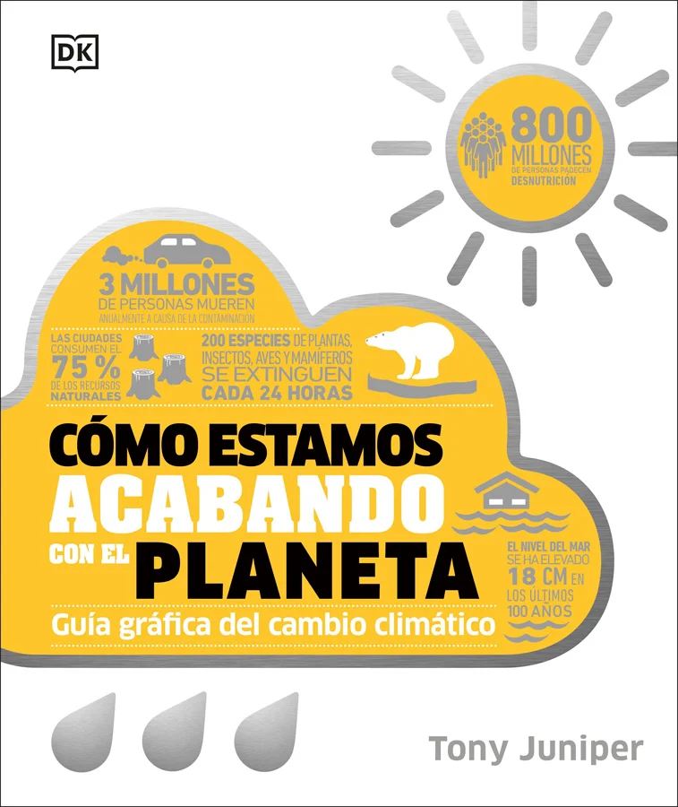 <B>La guía más clara e informativa para entender la situación real de nuestro planeta</B><br><br> ¿Qué <B>impacto </B>tenemos las personas en el c...