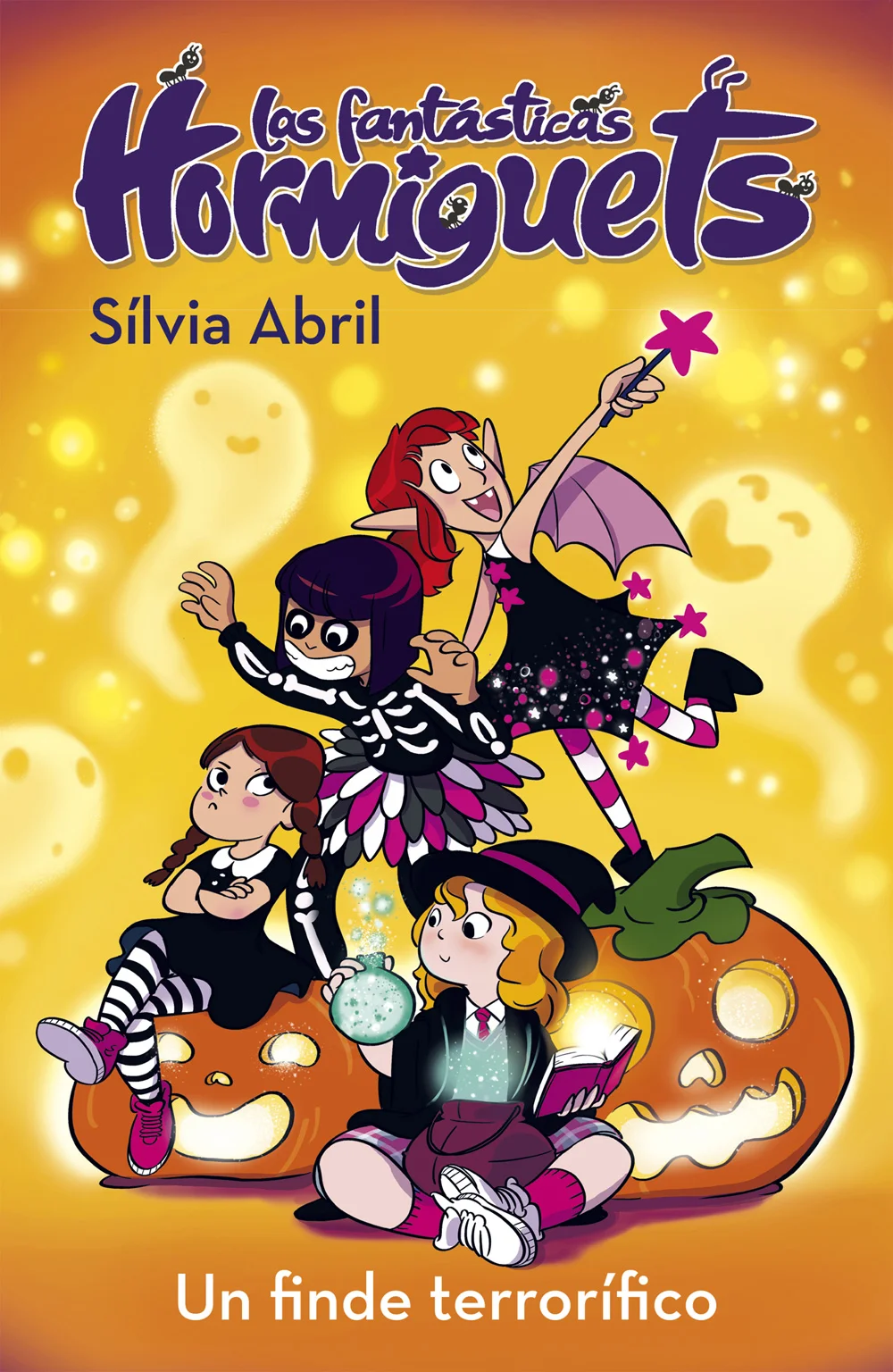 Ellas son más que amigas... ¡son las Hormiguets<BR><p><B>Silvia Abril presenta la tercera entrega de su serie de humor y aventuras infantil:</B><B...