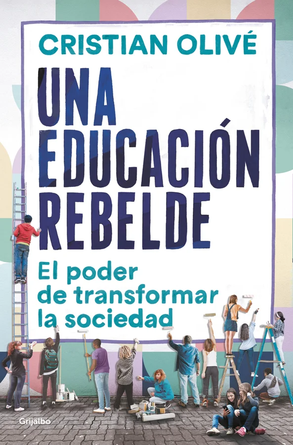 Una educación rebelde Una educación rebelde