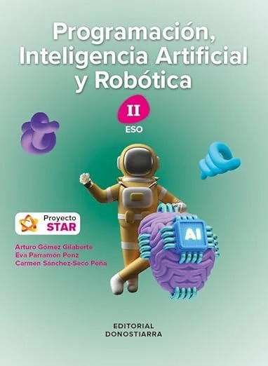 Programación, Inteligencia Artificial y Robotica II ESO Proyecto STAR