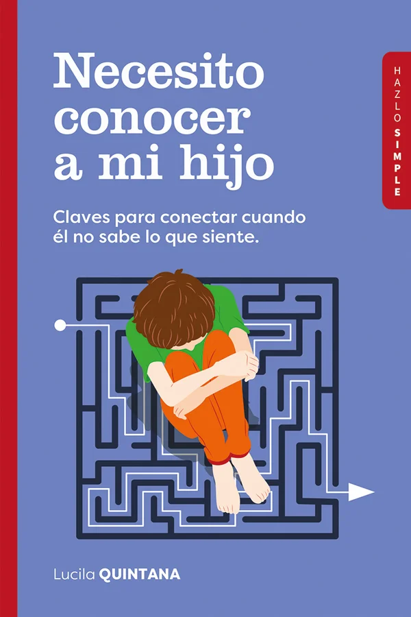¿Sientes que tu hijo ha cambiado y ya no sabes cómo llegar a él? Hazlo Simple, este libro es tu primer paso Tu hijo te necesita más que nunca en l...