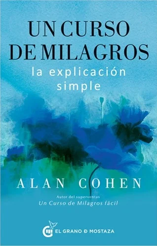 A todos nos vendría bien un milagro que nos permitiera pasar de una vida marcada por la duda y el miedo a otra llena de confianza y amor. En esta ...