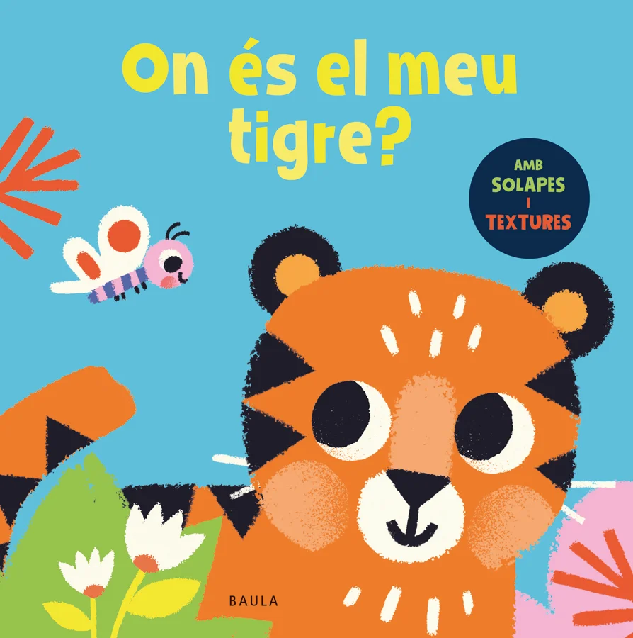 Avui tots els tigres s'han amagat. On deu ser el que busco?