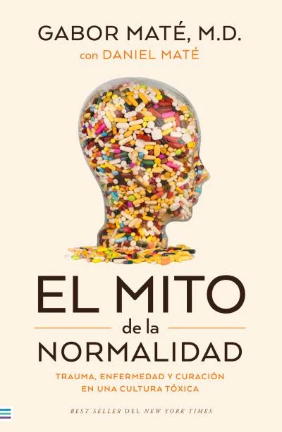 <p><b>Éxito de ventas instantáneo del <i>New York Times</i>, escrito por Gabor Maté, aclamado autor de <i>In the Realm of Hungry Ghosts</i>. Una i...
