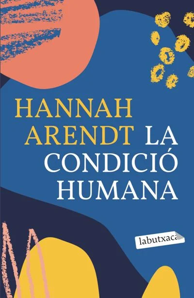 <p><i>La condició humana </i>és el text de referència per entendre quin és l’estat de la humanitat en el món contemporani.</p><p>Des d’una perspec...