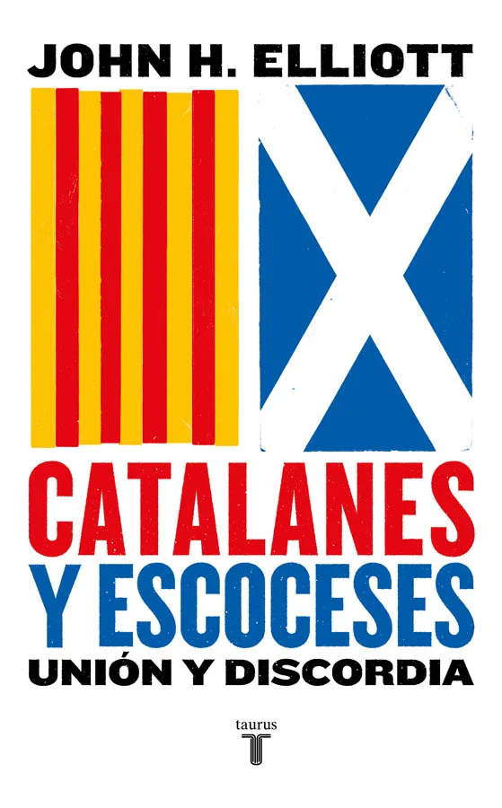 <P><B>La imponente historia comparada de Cataluña y Escocia de la mano del distinguido historiador John H. Elliott.</B></P> <P>John H. Elliott exp...