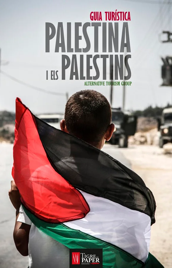 Palestina i els palestins és més que una simple guia turística, aquesta publicació de l’Alternative Tourism Group ofereix un anàlisi en profundita...