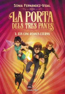 La porta dels tres panys 3. Els cinc regnes eterns La porta dels tres panys 3. Els cinc regnes eterns