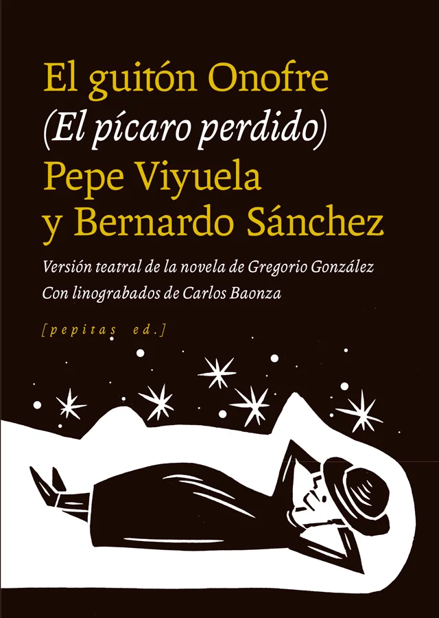 Presentamos en este pequeño volumen la adaptación teatral que de El guitón Onofre de Gregorio González (Rincón de Soto, La Rioja, 1575) han realiz...
