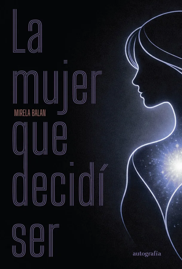 En estas páginas, Mirela Balan revela las lecciones que la llevaron a reconstruirse y a vivir desde la autenticidad. No es un manual, sino un espe...