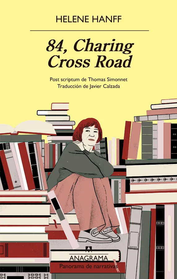 <p><b><strong>El mejor homenaje de un lector a su librero.</strong></b></p> <p>Un día, en octubre de 1949, Helene Hanff, una joven escritora desco...