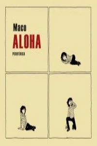 En Aloha hay un fantasma en la casa, un viaje en el tiempo, nieve que parece helado de limón y hasta un encuentro con la Muerte. Hay ingenio, tern...