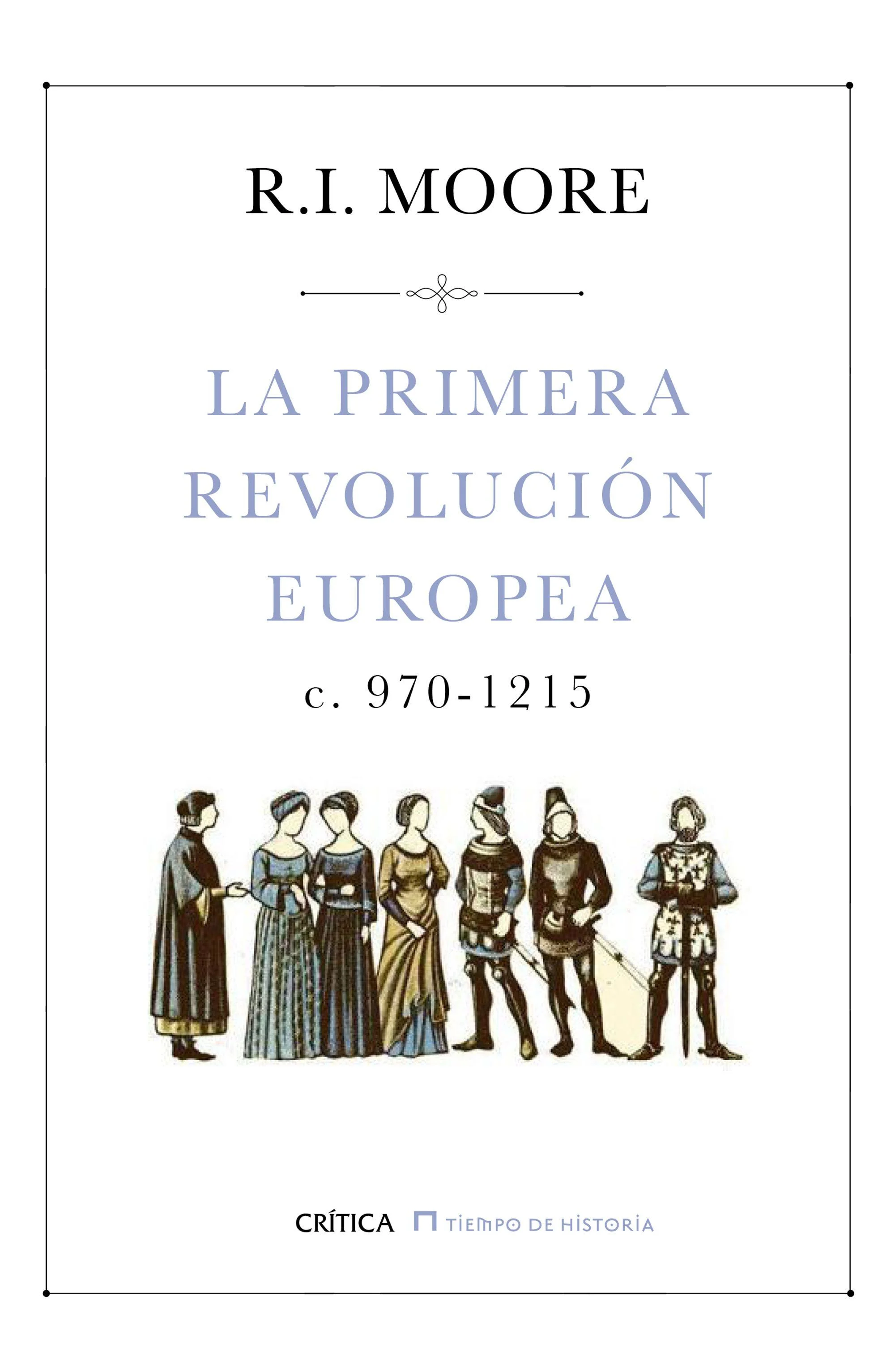 Este libro nos propone una nueva visión de la época medieval y de los orígenes de la Europa moderna. El profesor Moore nos muestra el período que ...