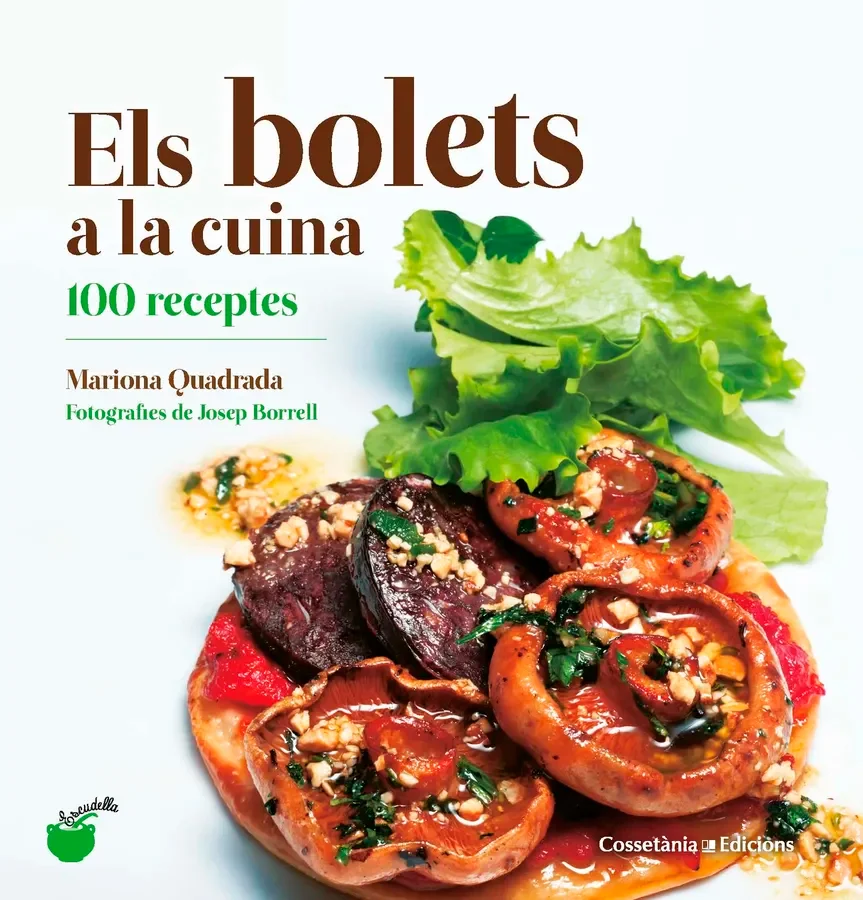 Aquesta és l'edició de butxaca de ''Bolets, la saó de boscos i prats.'' En aquesta ocasió, Mariona Quadrada (amb fotografies de Josep Borrell) us ...