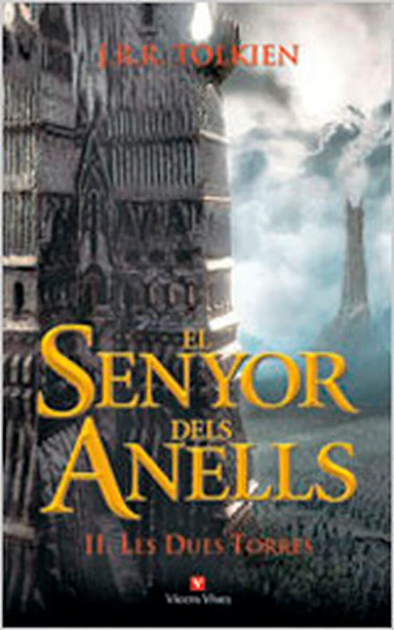 El Senyor dels Anells: Les dues torres (Vol. II) (9788431668303), de J. R. R. Tolkien, edició en tapa dura de Vicens Vives. A la història de la li...