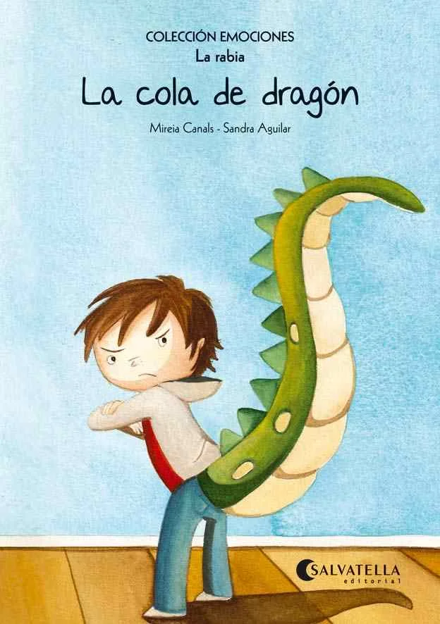 La cola de dragón La cola de dragón
