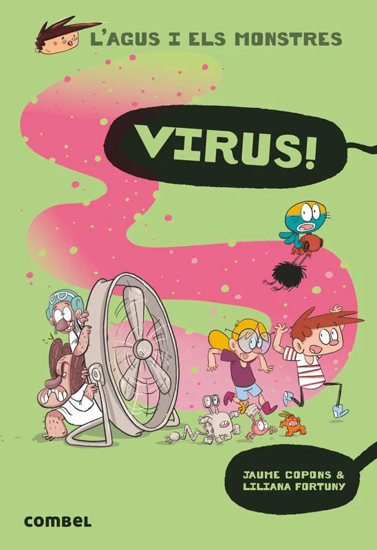Virus!: L'Agus i els monstres 14 Virus!: L'Agus i els monstres 14