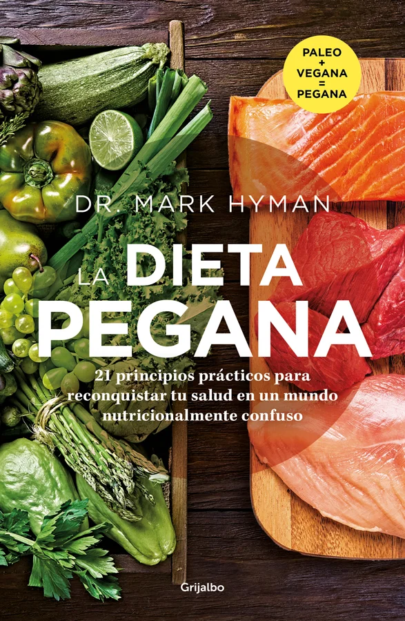 <B>La combinación de lo mejor de la dieta paleo y la dieta vegana.Descubre cómo aumentar tu salud eligiendo adecuadamente los alimentos-medicina q...