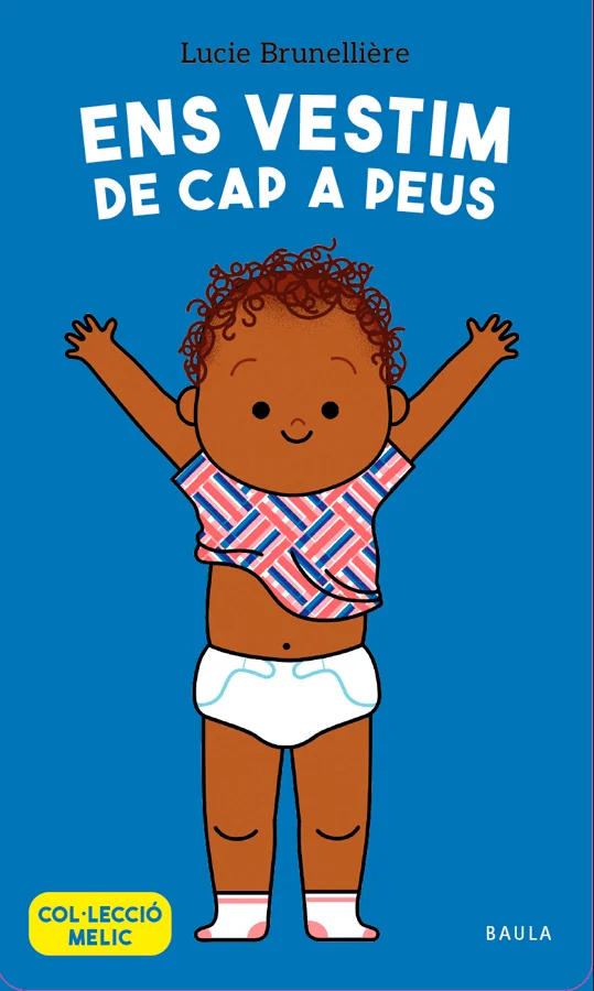 És hora de vestir-se i d'abrigar-se de cap a peus. Què ens posarem, avui? <br><br>És el primer llibre de bebè per acompanyar amb paraules i ritme ...