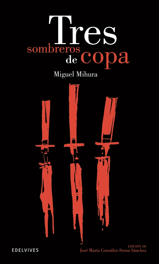 Aunque se sirva de la carcajada incontenible, Tres sombreros de copa encierra una visión amarga y demoledora de la existencia. Mihura aborda cuest...