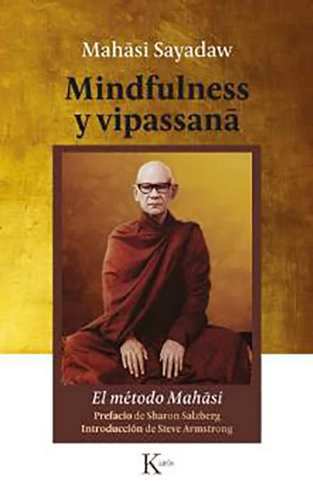 Este libro contiene las enseñanzas clave del reconocido maestro de vipassana Mahasi Sayadaw, seguramente el maestro de meditación más influyente d...
