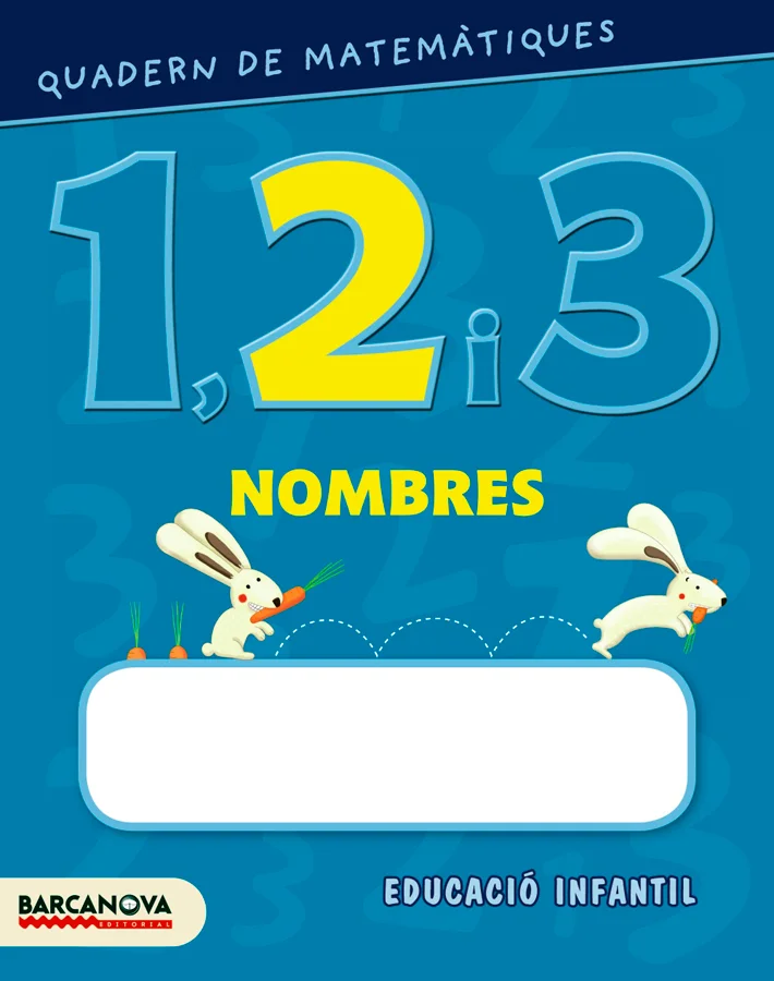 Quadern de matemàtiques 1, 2 i 3. Nombres 2