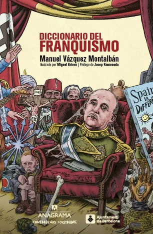 En 1977, Manuel Vázquez Montalbán escribió este conciso y perspicaz diccionario, en el que abordaba el franquismo como realidad histórica, polític...