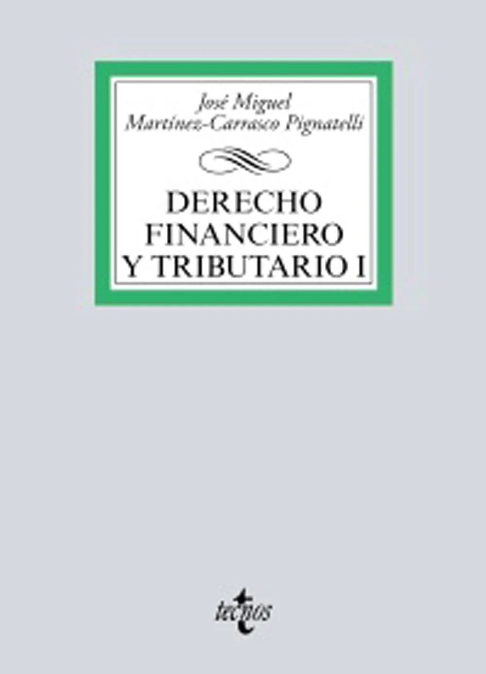 El Manual de Derecho Financiero y Tributario I se vertebra en nueve lecciones estructuradas en tres grandes bloques. En un primer bloque (Lección ...