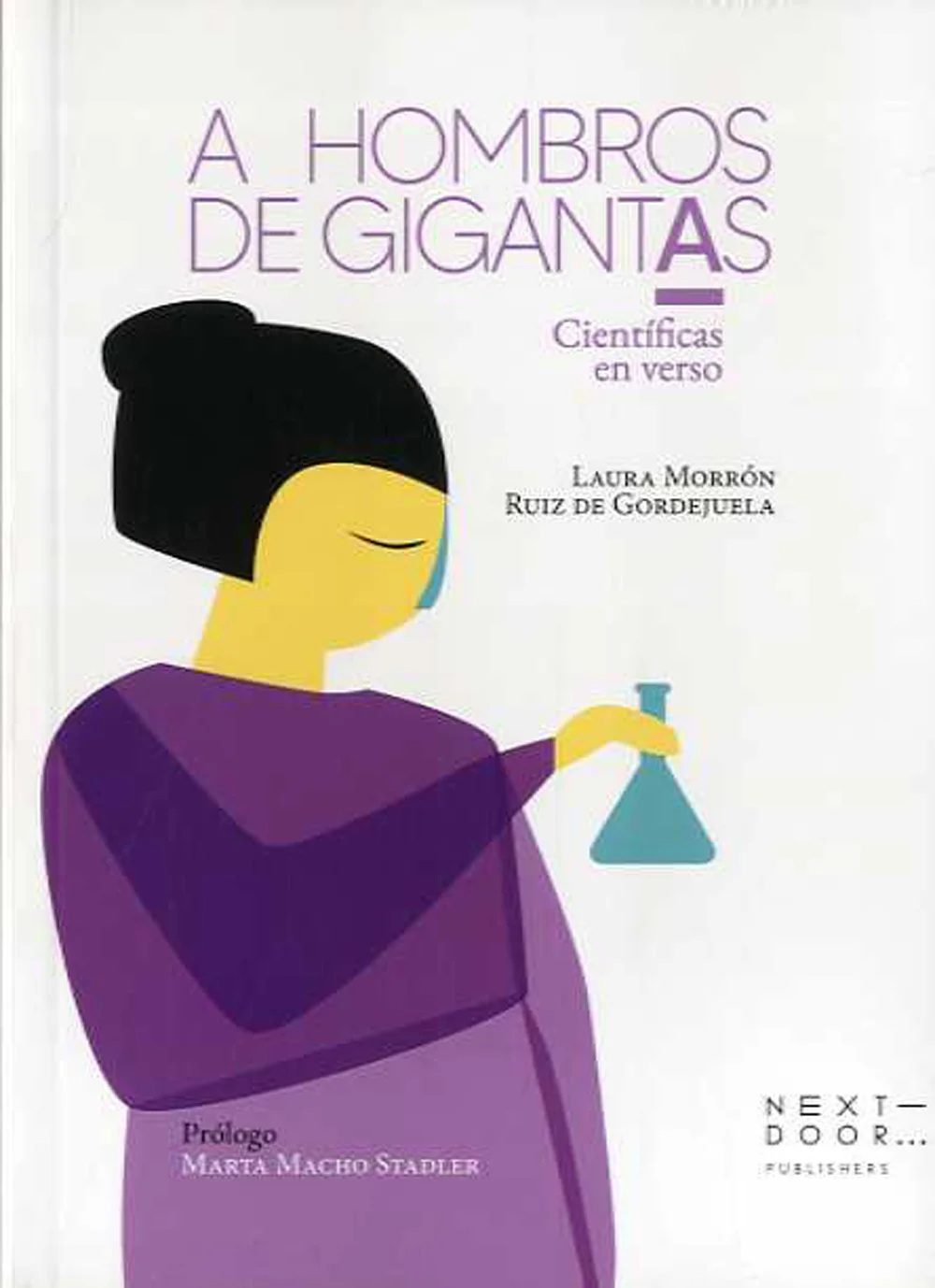 Este libro es un homenaje en verso a todas las mujeres que hicieron posible el progreso científico tal y como lo conocemos hoy. Los ''scikus'' - '...