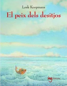 El peix dels desitjos El peix dels desitjos