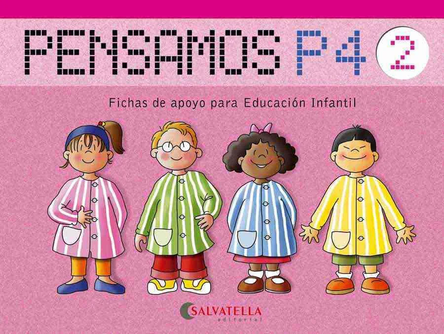 Libro de texto de Pensamos 2 Infantil 4 Años recomendado para la asignatura de Aprendizajes Básicos y para el curso de Infantil 4 años con una eda...