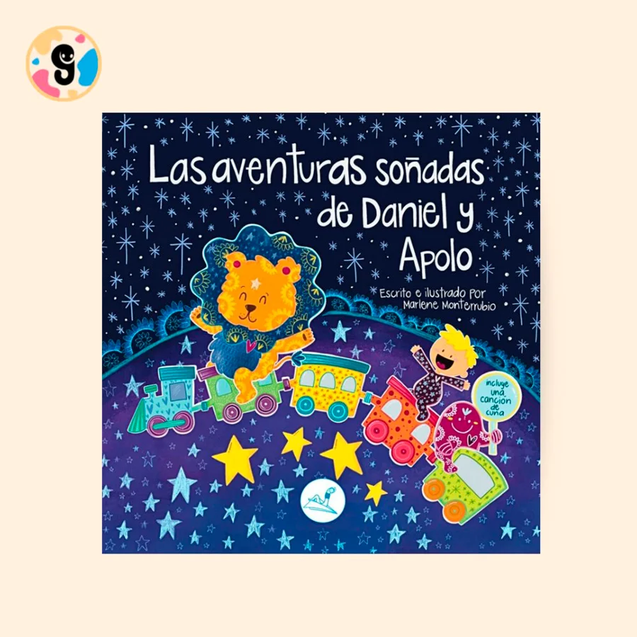 Daniel creía que dormir era una pérdida de tiempo hasta que Apolo, un leoncito muy despierto, le llevó a pedalear por las estrellas, disfrazarse y...
