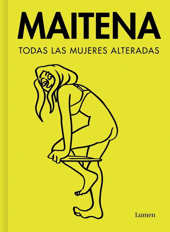 <P><B>Todas las mujeres alteradas en un solo volumen.</B></P> <P>La genial e irrepetible Maitena reúne en un solo volumen toda la serie de «Mujere...