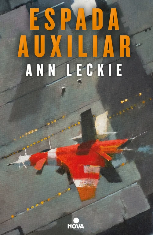 LA SECUELA DE ESPADA AUXILIAR, EL DEBUT MÁS EXITOSO DE LOS ÚLTIMOS AÑOS, GANADOR DE LOS PREMIOS HUGO, NEBULA, ARTHUR C. CLARKE, LOCUS Y BSFA. Breq...