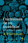 El presente volumen recoge una selección de artículos y ensayos aparecidos en periódicos, revistas amateur y cartas, sobre literatura, ciencia, po...