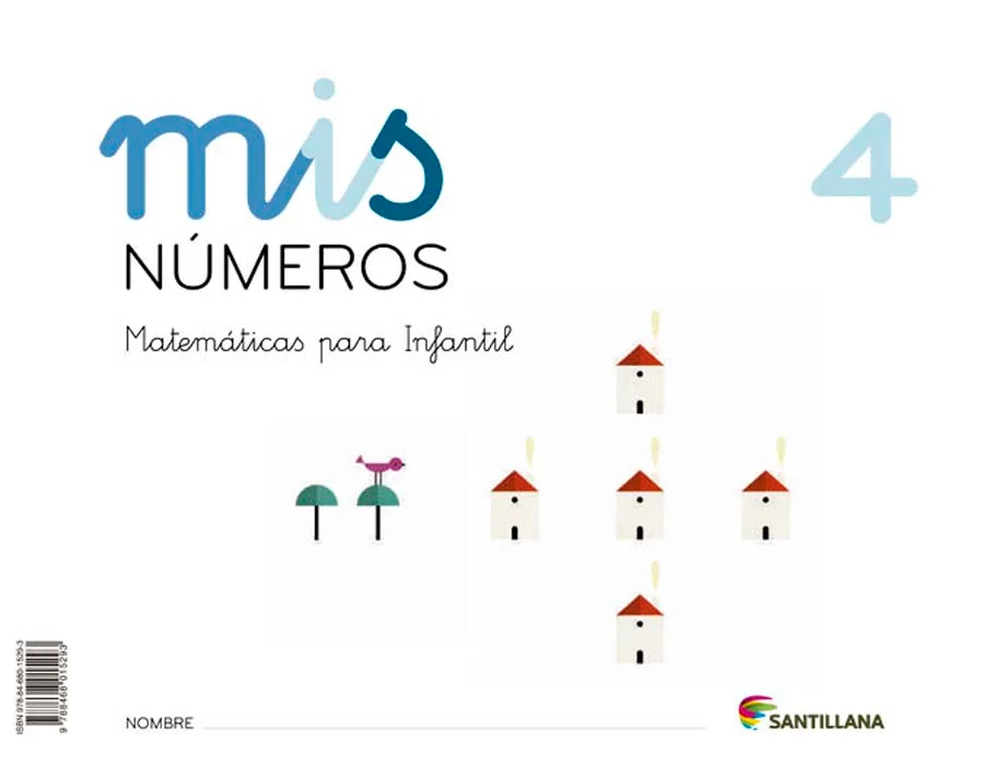 Libro de texto de Mis Numeros 4 recomendado para la asignatura de Matemáticas y para el curso de Infantil 4 años con una edad 4 a 5 años. Es un li...