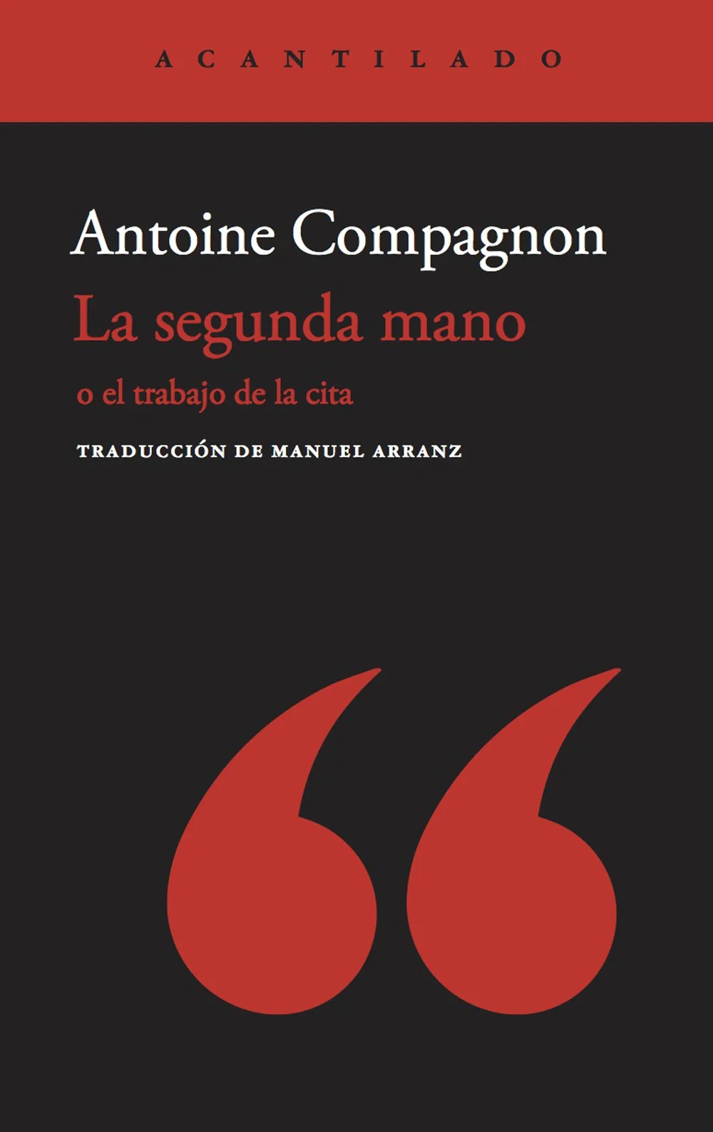 Todo discurso es repetición y toda escritura es glosa: está todo dicho. No obstante, hay muchas maneras derepetir lo que se ha dicho antes. Una de...