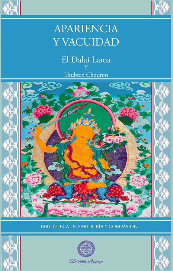 “Biblioteca de Sabiduría y Compasión es un tesoro para los estudiantesodernos del Budadharma. En Apariencia y vacuidad,u Santidad el Dalai Lama y ...