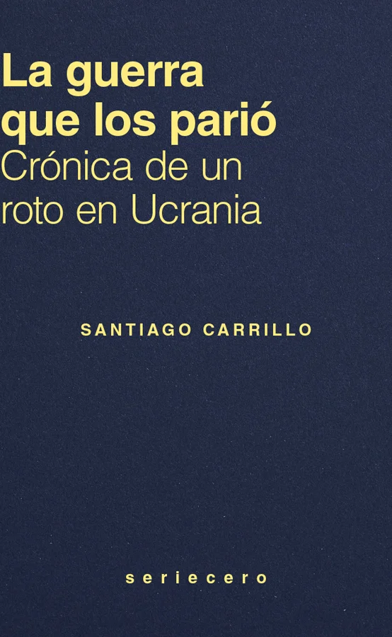 Santiago Carrillo llega a Ucrania sin presupuesto ni respaldo económico y con el desquicio vital a cuestas tras emigrar de Buenos Aires a Madrid: ...