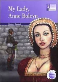 BUR BAR S3 My Lady. Anne Boleyn