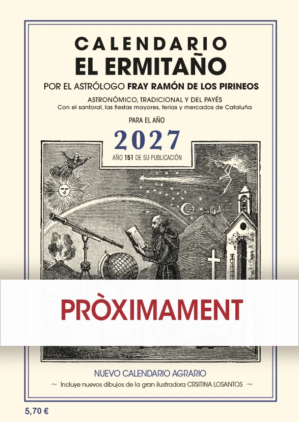 <b>Calendario del Ermitaño 2027</b><br><br>Calendario tradicional con más de 150 años de historia que reúne información práctica y cultural.<br><b...