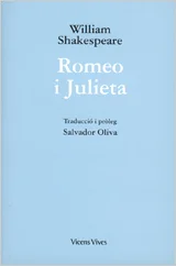Romeo i Julieta, de William Shakespeare. Traducció i pròleg Salvador Oliva. De la col·lecció Obres De William Shakespeare de Vicens Vives.