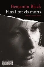 En Quirke ha viscut massa temps entre els morts. Últimament, ha patit al·lucinacions i pèrdues de coneixement. Sembla que la causa és una antiga f...