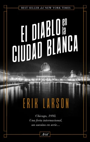 <p><b>Chicago, 1893. Una feria internacional, un asesino en serie? La historia real que ha entusiasmado a millones de lectores en todo el mundo.</...