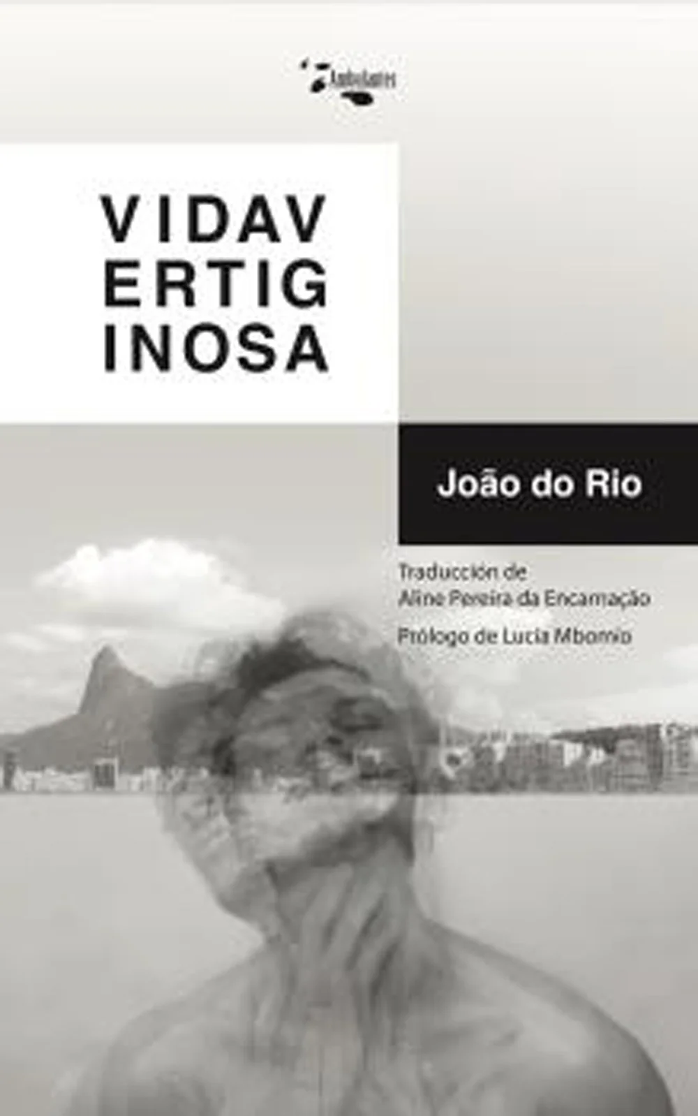 El mundo hace un siglo: ese el destino final del viaje del lector de Vida vertiginosa. La periodista Lucía Mbomío compara en su prólogo a João do ...