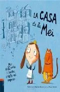 La casa de la Mei és petita i còmoda, ideal per a ella i el seu gat.<br> Però la Mei acull tota la g