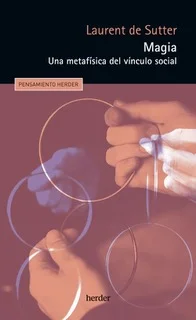 ¿Qué pasaría si el derecho fuera la última manifestación de la magia en un mundo que creía poder prescindir de ella? Este es el curioso interrogan...