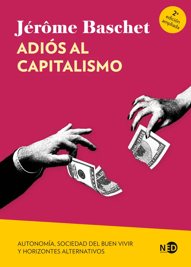 ¿Qué implica replantearse la posibilidad de un mundo liberado del capitalismo?<BR><BR> En el marco de una crisis del neoliberalismo, los nuevos mo...