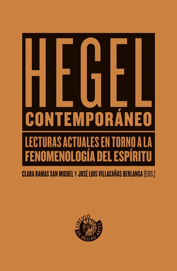 Lecturas actuales en torno a la fenomenología del espíritu.