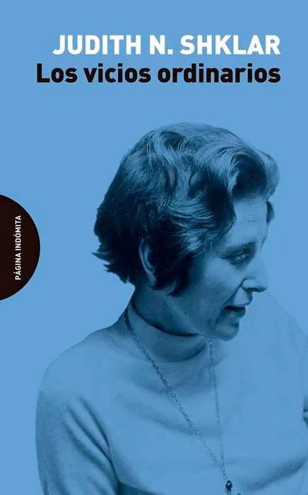 <p><b>Una nueva traducción de la obra magna de Judith N. Shklar, una de las figuras más influyentes de la teoría política contemporánea.</b></p><p...